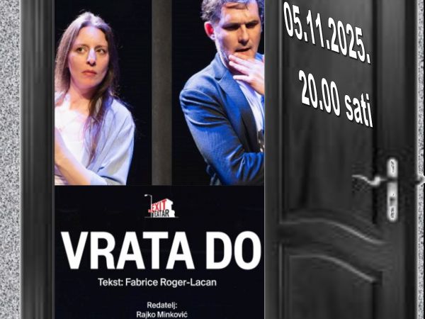 VRATA IZA KOJIH VAS OČEKUJU DUHOVITE REPLIKE IZVRSNOG GLUMAČKOG PARA