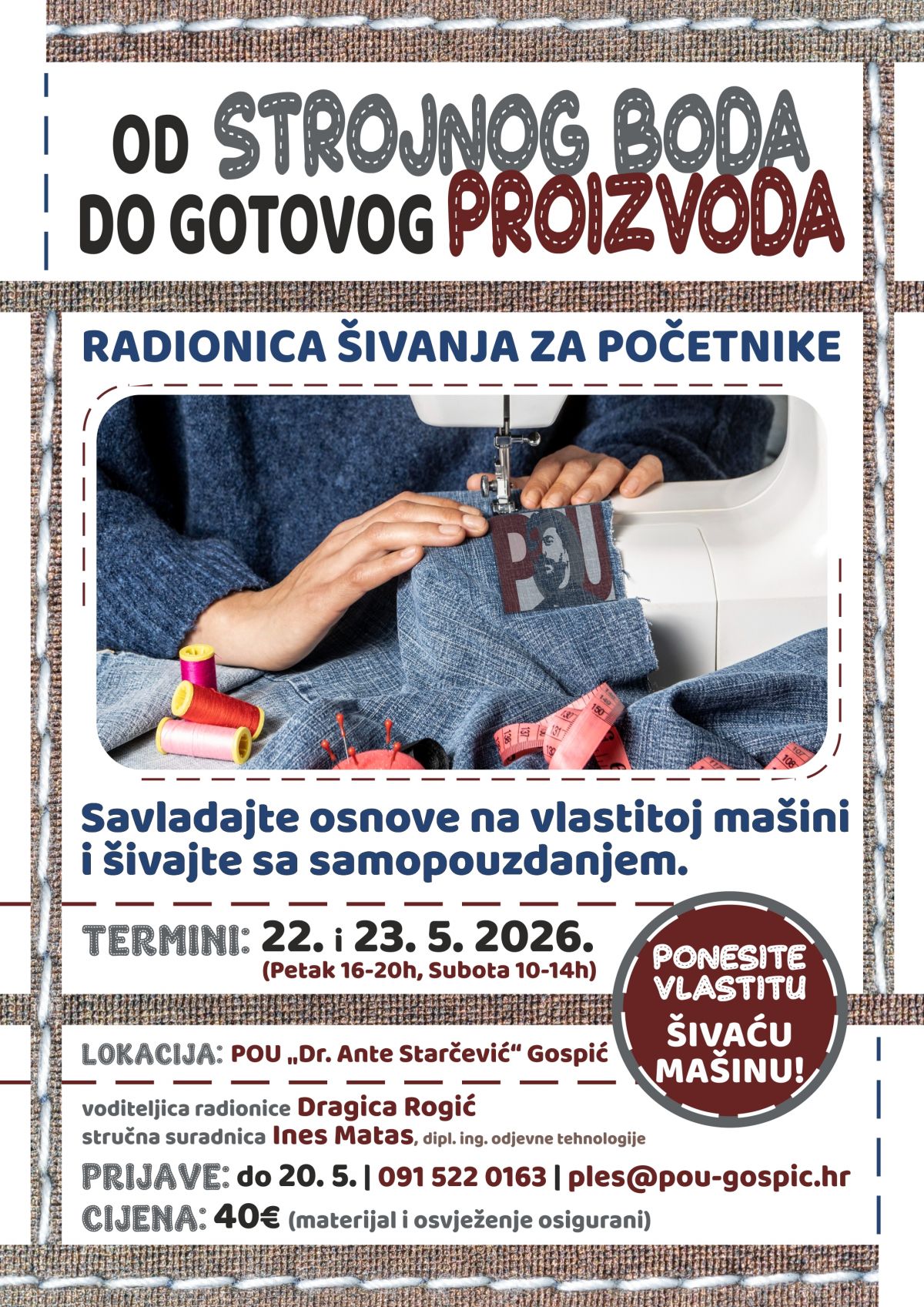 RADIONICA: OD STROJNOG BODA DO GOTOVOG PROIZVODA