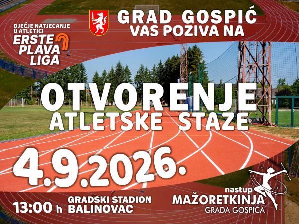 NASTUP MAŽORETKINJA GRADA GOSPIĆA NA OTVORENJU ATLESTE STAZE - 04.09.2026.